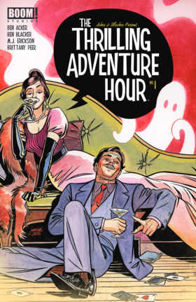 Read The Thrilling Adventure Hour  1 Page 1 in English