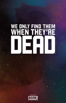 Read We Only Find Them When They're Dead (Volume)  1 Page 2 in English