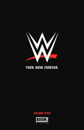 Read WWE: Then. Now. Forever.  4 Page 3 in English