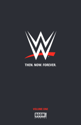 Read WWE: Then. Now. Forever.  1 Page 2 in English