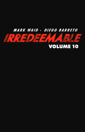 Read Irredeemable (Volume)  10 Page 2 in English