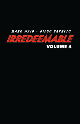 Read Irredeemable (Volume)  4 Page 3 in English