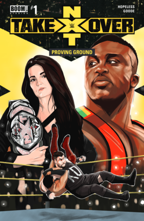 WWE: NXT Takeover: WWE: NXT TAKEOVER - Proving Ground #1
