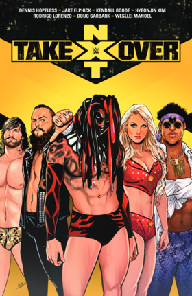 WWE: NXT Takeover (Volume): WWE: NXT Takeover