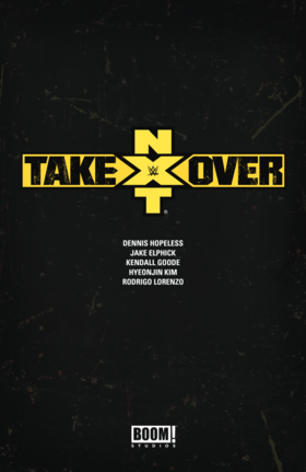 Read WWE: NXT Takeover (Volume)  1 Page 3 in English