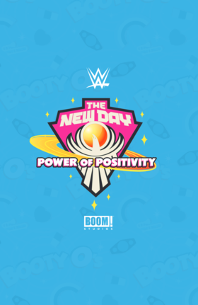 Read WWE: The New Day - Power of Positivity  1 Page 3 in English