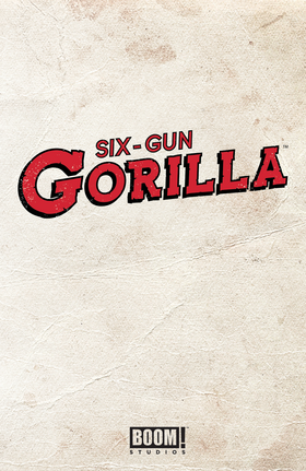 Read Six Gun Gorilla  1 Page 1 in English