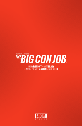 Read Palmiotti and Brady's The Big Con Job  1 Page 3 in English