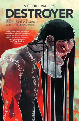 Victor LaValle's Destroyer: Victor LaValle's Destroyer #2
