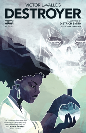 Victor LaValle's Destroyer: Victor LaValle's Destroyer #5