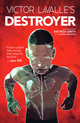 Read Victor LaValle's Destroyer (Volume)  1 Page 1 in English