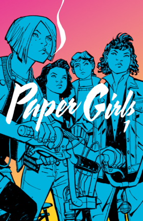Paper Girls: Paper Girls Vol. 1