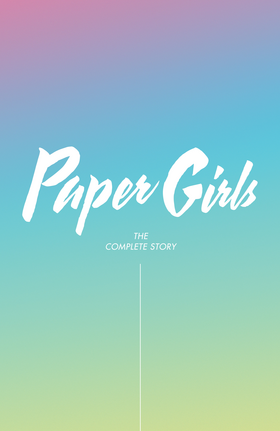 Read Paper Girls: The Complete Story  1 Page 3 in English