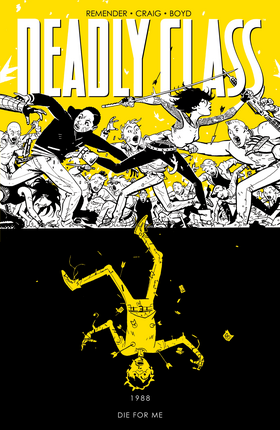 Read Deadly Class  4 Page 1 in English