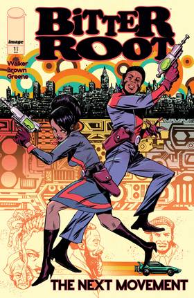 Bitter Root: Bitter Root: The Next Movement #1