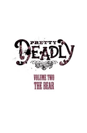 Read Pretty Deadly  2 Page 3 in English