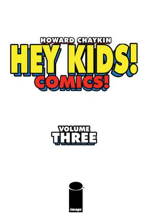 Read Hey Kids! Comics!  3 Page 3 in English
