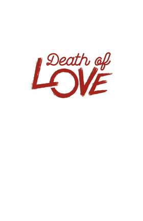 Read Death Of Love  1 Page 3 in English