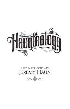 Read Haunthology  1 Page 3 in English