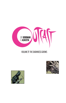 Read Outcast By Kirkman & Azaceta  7 Page 3 in English