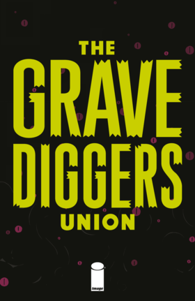 Read The Gravediggers Union  1 Page 3 in English