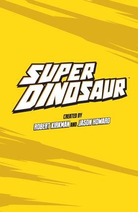 Read Super Dinosaur  1 Page 3 in English