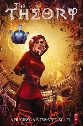 The Theory (Twisted Sci-Fi): The Theory: Volume 1