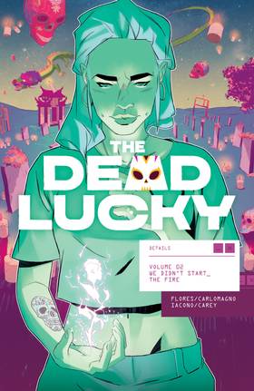 The Dead Lucky: The Dead Lucky Vol. 2