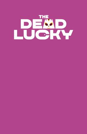 Read The Dead Lucky  2 Page 3 in English