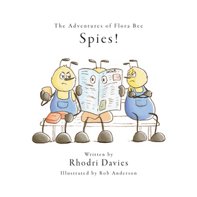 Read The Adventures of Flora Bee: Spies!  1 Page 1 in English