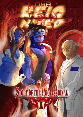 Read Story of the Professional: Two Clashing Dragons REIGNITED!  2 Page 1 in English
