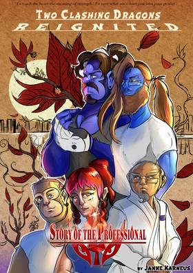Read Story of the Professional: Two Clashing Dragons REIGNITED!  2 Page 2 in English