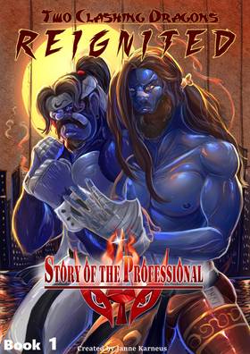 Read Story of the Professional: Two Clashing Dragons REIGNITED!  3 Page 1 in English