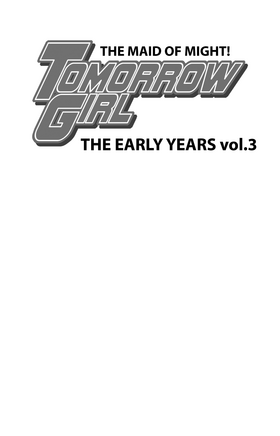 Read TOMORROW GIRL: THE EARLY YEARS 1  3 Page 2 in English
