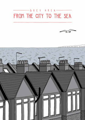 Read Grey Area: From The City To The Sea  1 Page 1 in English
