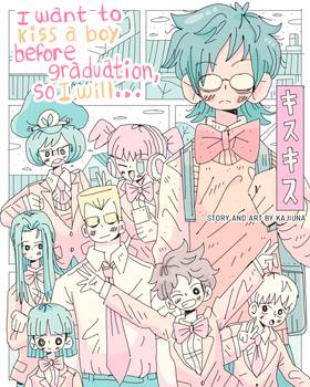 Read I Want To Kiss a Boy Before Graduation, So I Will...  1 Page 1 in English