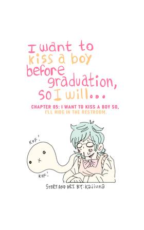 Read I Want To Kiss a Boy Before Graduation, So I Will...  5 Page 2 in English