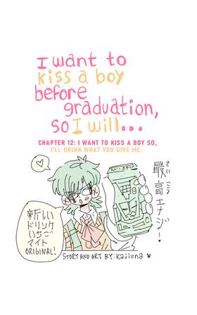 Read I Want To Kiss a Boy Before Graduation, So I Will...  12 Page 2 in English