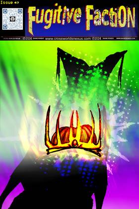 Fugitive Faction: Fugitive Faction issue 47