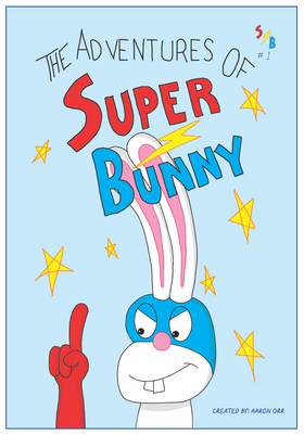 Read The Adventures Of: Super Bunny  1 Page 1 in English