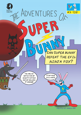 Read The Adventures Of: Super Bunny  2 Page 1 in English