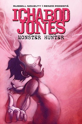 Read Ichabod Jones: Monster Hunter  6 Page 1 in English