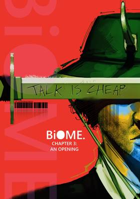 Biome: Biome Chapter 3: An Opening