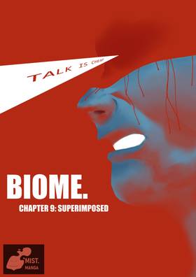 Biome: Biome Chapter 9: Superimposed