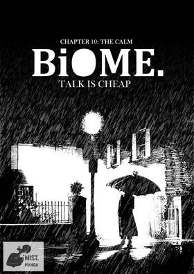 Biome: Biome Chapter 10: The Calm