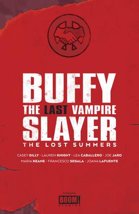 Read Buffy the Last Vampire Slayer: The Lost Summers  1 Page 2 in English