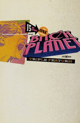 Read Bitch Planet: Triple Feature  1 Page 3 in English