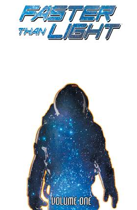 Faster Than Light: Faster Than Light Vol.1