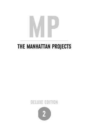Read The Manhattan Projects Deluxe Edition  2 Page 7 in English