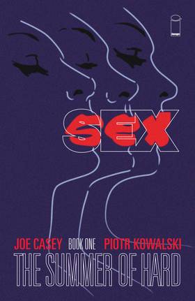 Sex: Sex Vol. 1